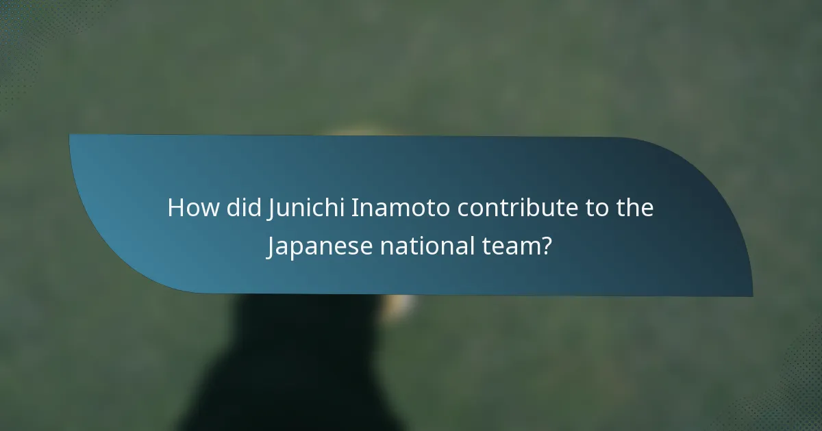 How did Junichi Inamoto contribute to the Japanese national team?